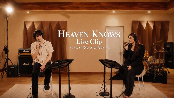 Sung Si Kyung x Raisa ‘Heaven Knows’ LIVE CLIP