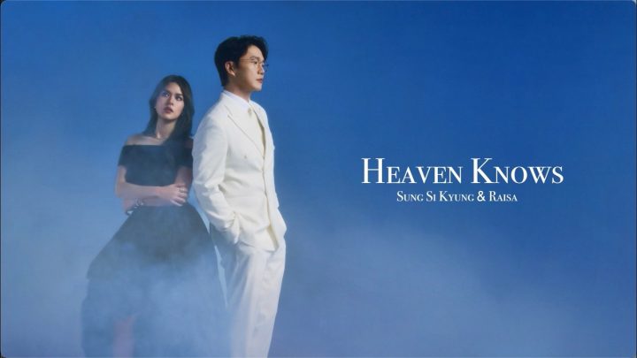 Sung Si Kyung x Raisa  - Heaven Knows Lyric Video