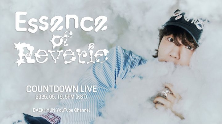 백현 (BAEKHYUN) The 5th Mini Album 'Essence of Reverie' Countdown Live