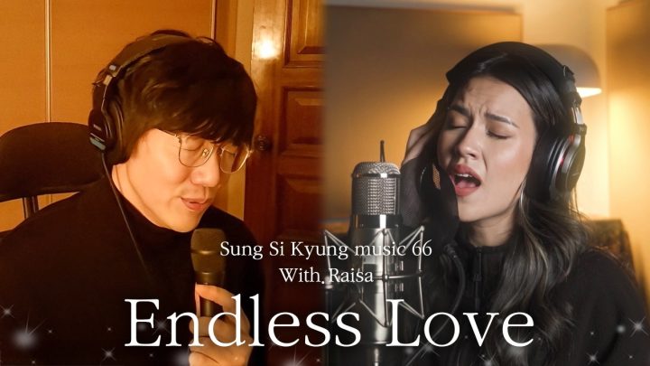 [성시경 노래] 66. Endless Love (with Raisa) l Sung Si Kyung Music